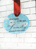 Miles Apart glass ornament, Close together, long distance ornament, across the miles
