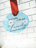 Miles Apart glass ornament, Close together, long distance ornament, across the miles