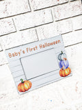 Baby's First Halloween Picture Frame, 4x6 Halloween Frame, Pumpkin Picture Frame, Full color picture frame, new baby holiday frames