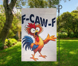 F-CAW-F Funny Chicken Garden Flag – Sarcastic Rooster Yard Flag – Rude Farm Humor Outdoor Decor – Gag Gift Lawn Flag