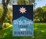 We the People Stand with Minnesota Garden Flag – Solidarity Outdoor Flag – Civic Pride Yard Decor