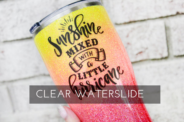 Sunshine mixed with a little Hurricane waterslide decal, hurricane glitter cup, ready to use waterslide decal, clear waterslide glitter supplies