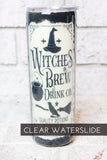 Witches Brew Halloween Waterslide, Clear Waterslide Image, Ready to Use Waterslide, Halloween Tumblers, how to Glitter Tumblers, Waterslide