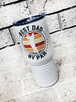 Best Dad By Par 20 ounce insulated tumbler, full color travel cup, Father's Day Tumbler, Golf Tumbler for Dad, Father's day gift ideas