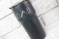 Gifts for Dad, custom travel tumblers for dad, kids handwriting gift ideas, Christmas gifts for him, masculine coffee travel cups