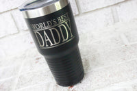 Best Daddy custom coffee mug, world's best daddy, father's day gifts, new dad gifts, laser etched gift, gifts for him, custom business logo