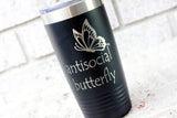 antisocial butterfly introvert coffee cup, funny laser engraved tumblers, anti social gift ideas, funny coffee mugs, insulated travel cups