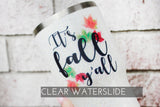 It's fall y'all Waterslide Decal, Ready to Use Waterslide decal, Clear waterslide image for glitter cup, tumbler supply, autumn leaf decal
