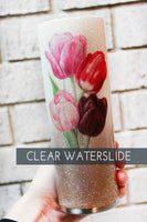 Tulip Waterslide decal for Glitter cup, ready to use waterslide decal, clear waterslide for tumbler, Spring tulip decal, tulip glitter cups