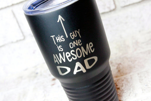 Fancyfams - Birthday Gifts for Him - 20oz Stainless Steel Tumbler, Fathers Day Gift, Birthday Gift from Daughter, Son, Dad Tu