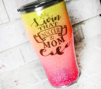 Living that soccer mom life custom glitter cups, Pink orange and yellow glitter cup, personalized tumblers, travel cup, insulated travel cup