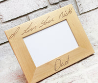 Handwriting Keepsake, Custom Engraved Picture Frame, 4x6 photo frame with handwriting, Memorial Gift, Gift with Handwriting, Keepsake frame