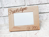 Grandpa Frame with est date,  4x6 picture frame, Gifts for dad, personalized frame, custom engraved picture frame, 4x6 landscape wood frame