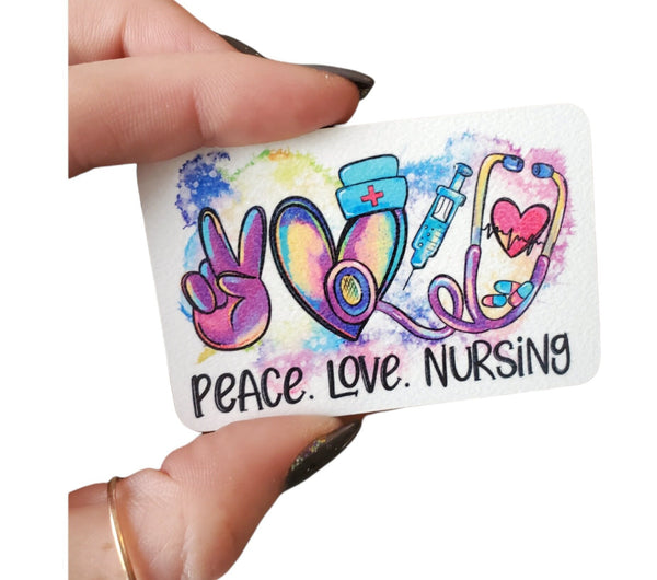 Peace, Love, Nursing, custom full color magnet, nursing gifts, nurse appreciation, office gift ideas, Nursing locker decor, Nurse gifts