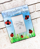 Grandma Frame, Mother's Day Frame, 4x6 frame for Grandma, Grandma's Love Bugs, Lady bug frame, personalized frame for grandma, mom frame