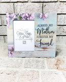 Mother Frame, Unique gifts for mom, mother daughter frames, mother of the bride frame, special occasion frames, personalized frame