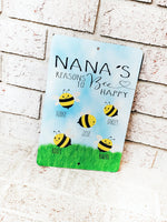 Nana's reasons to bee happy outdoor metal sign, Indoor/Outdoor metal yard signs, outdoor metal sign, Grandma gift, Nana gifts, bee yard sign