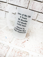 Anniversary Gift, Custom Beer Mug, Love of my Life, Years, hours and days since 'I do", frosted glass beer stein, gifts for him, beer gifts