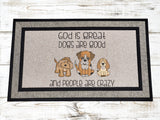Dogs are welcome, porch rug, people are crazy, God is Great, Front porch rugs, front porch mat, Front porch decor, custom rugs, entryway mat