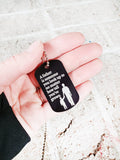 Dad Dog Tag father's day 2023, Gift for dad, Always look up to you, no matter how tall I get, engraved dog tag, black metal dog tag