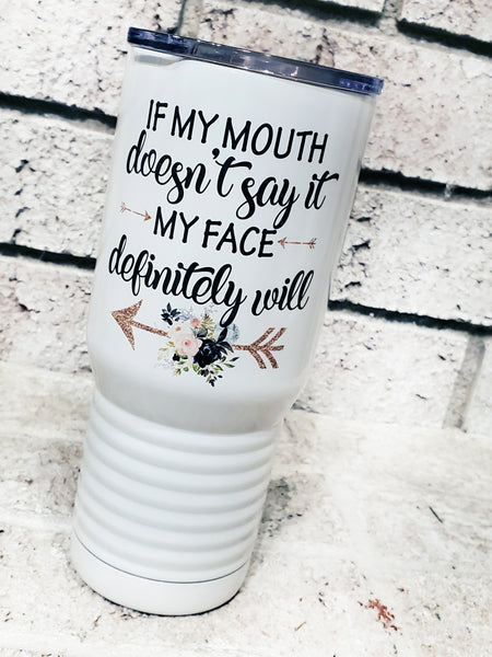 Naughty Gift Tumbler for Men – I Like Your Face You Should Let Me Ride It