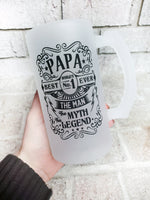 Personalized frosted beer Mug, Papa beer cup, father's day gifts, custom beer mugs, the man, the myth, the legend, Craft beer gift for him