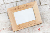 Custom Handwriting Gifts, Picture Frame gifts, Memorial gifts, Your handwritten message engraved into a 4x6 wood frame, Landscape orientation